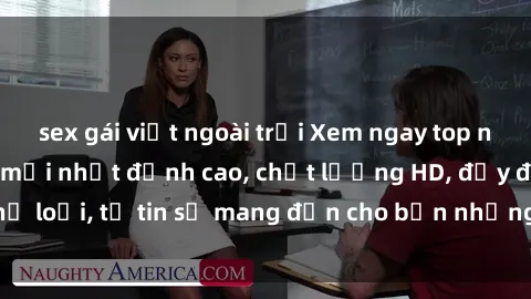sex gái việt ngoài trời Xem ngay top những bộ phim sex mới nhất đỉnh cao, chất lượng HD, đầy đủ thể loại, tự tin sẽ mang đến cho bạn những trải nghiệm tuyệt vời.