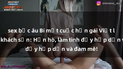 sex bắc âu Bí mật cuộc hẹn gái Việt lần đầu ở khách sạn: Hẹn hò, làm tình đầy hấp dẫn và đam mê!